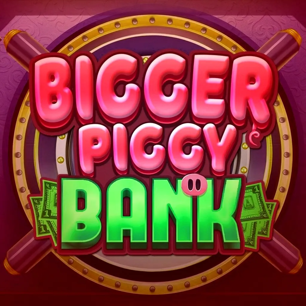 Bigger Piggy Bank